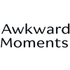 Akward Moments - Home